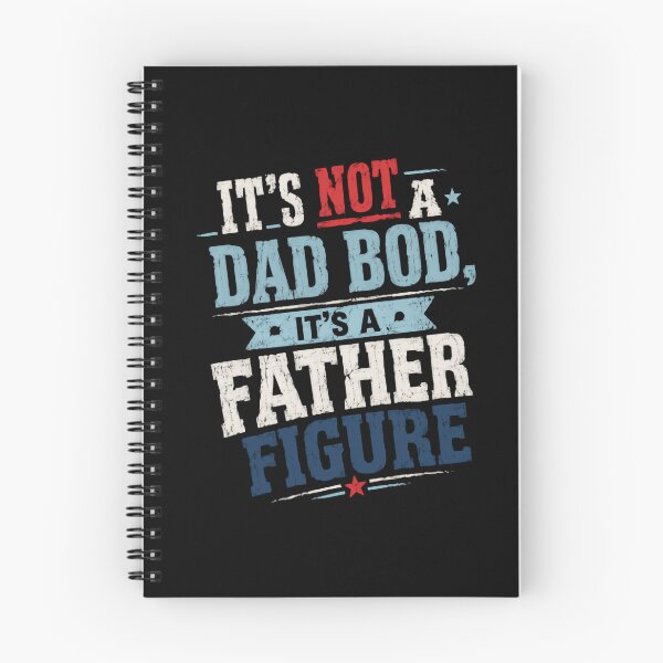 Item preview, It's Not A Dad Bod It's A Father Figure Funny Dad Humor Fatherhood designed and sold by JonesFlora2025.