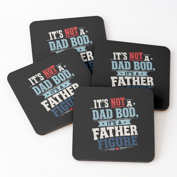 Item preview, It's Not A Dad Bod It's A Father Figure Funny Dad Humor Fatherhood designed and sold by JonesFlora2025.