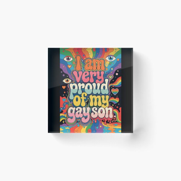 Item preview, I Am Very Proud of My Gay Son - Psychedelic Pride designed and sold by ZhivanCrimson.
