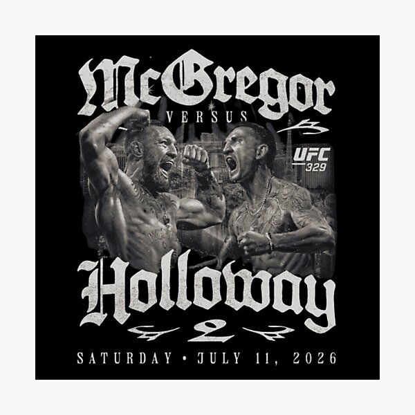 Item preview, UFC 329: Conor McGregor Vs Max Holloway 2 Match Up designed and sold by JeyVel.