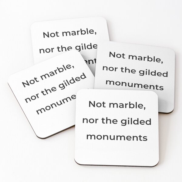 Item preview, "Not marble, nor the gilded monuments" - print black designed and sold by ariksworld.