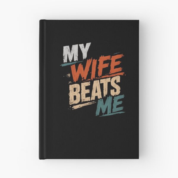 Item preview, My Wife Beats Me Funny Husband Marriage Relationship designed and sold by JonesFlora2025.