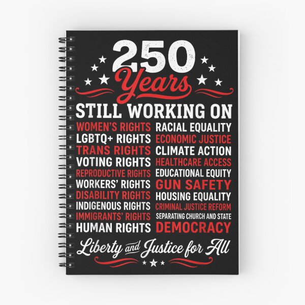 Item preview, 250 Years Still Working On Human Rights Liberty Justice For All designed and sold by Capisedo.