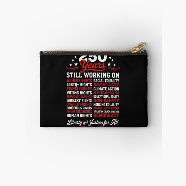 Item preview, 250 Years Still Working On Human Rights Liberty Justice For All designed and sold by Capisedo.
