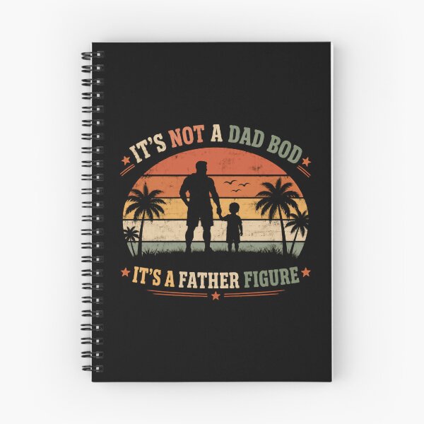 Item preview, It's Not A Dad Bod It's A Father Figure Fathers Day Dad Papa Grandfather Stepfather designed and sold by JonesFlora2025.