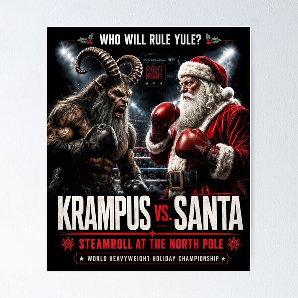 Item preview, Krampus vs Santa North Pole Fight Night designed and sold by Victor Shadehorn.