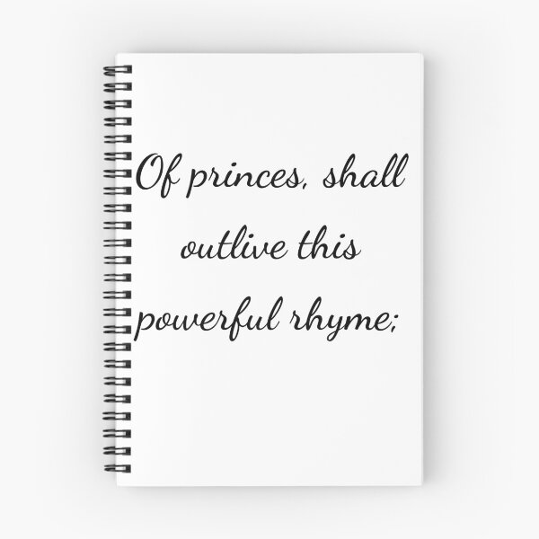 Item preview, "Of princes, shall outlive this powerful rhyme;" - handwriting black designed and sold by ariksworld.