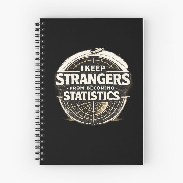 Item preview, I Keep Strangers From Becoming Statistics Funny Air Traffic Controller  designed and sold by Rudinho102.