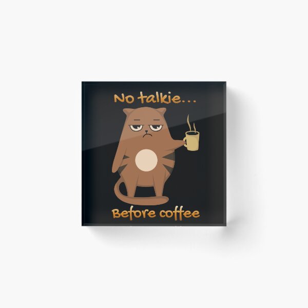 Item preview, No Talkie... Before Coffee designed and sold by Eranthe Bernardo.