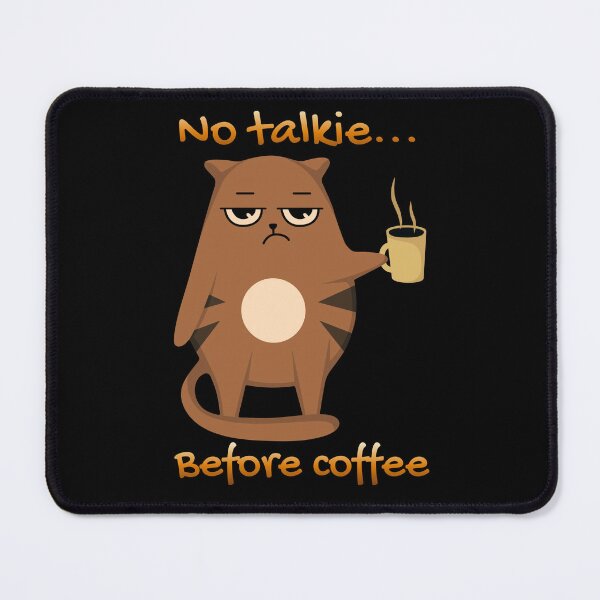 Item preview, No Talkie... Before Coffee designed and sold by Eranthe Bernardo.