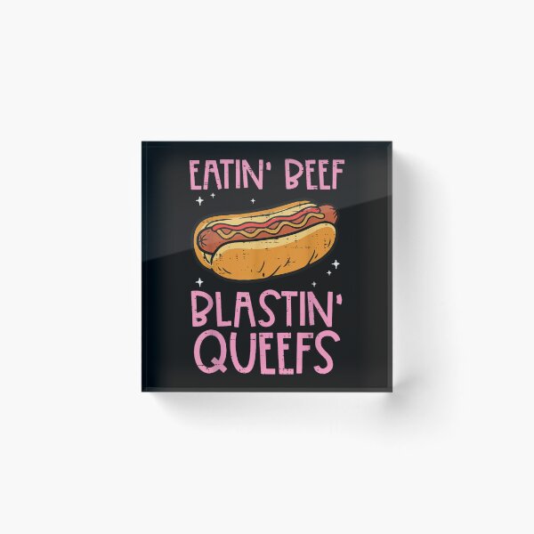 Item preview, Funny Eatin Beef Blasting Queefs Hot Dog Glizzy Humor Graphic Tee designed and sold by Capisedo.