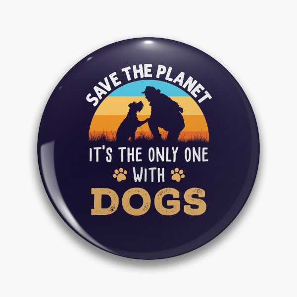 Item preview, Save the Planet It's the Only One with Dogs Earth Day Retro designed and sold by jaygo.