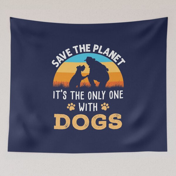 Item preview, Save the Planet It's the Only One with Dogs Earth Day Retro designed and sold by jaygo.