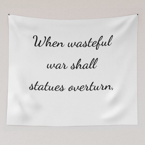 Item preview, "When wasteful war shall statues overturn," - handwriting black designed and sold by ariksworld.