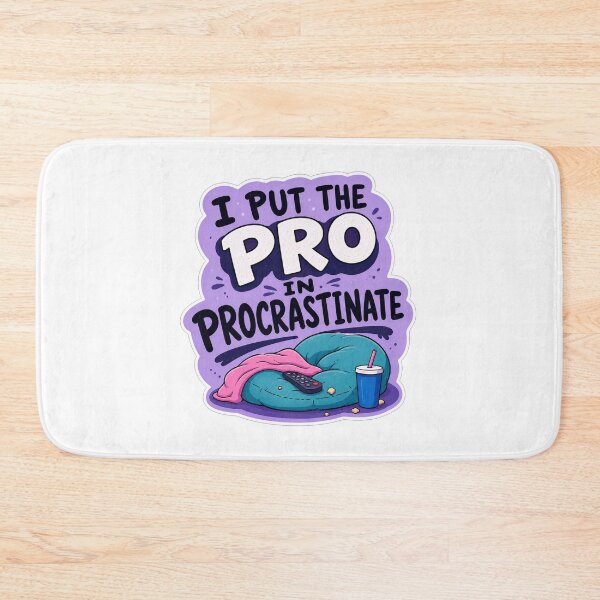 Item preview, I Put The Pro In Procrastinate designed and sold by Owcomm.