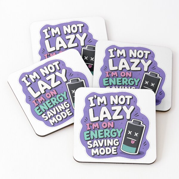 Item preview, Im Not Lazy Im On Energy Saving Mode designed and sold by Owcomm.