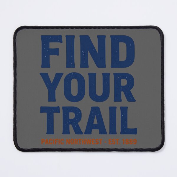 Item preview, FIND YOUR TRAIL designed and sold by Julartwear.