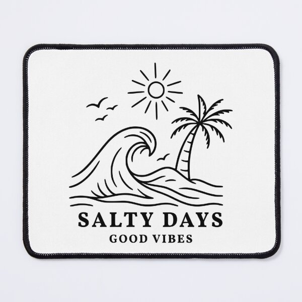 Item preview, Salty Days Good Vibes designed and sold by Saltycurrent1.
