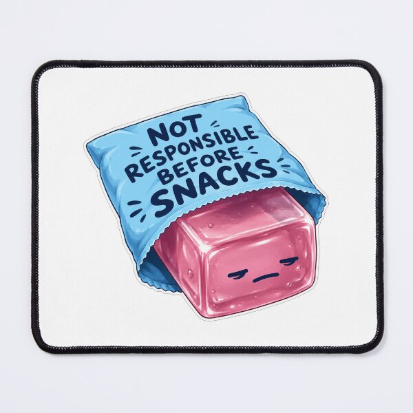 Item preview, Not Responsible Before Snacks Funny Food Quote designed and sold by Owcomm.