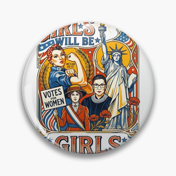 Item preview, Girls Will Be Girls Feminist History Icons designed and sold by TeeARTHY.