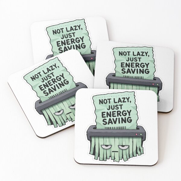 Item preview, Not Lazy Just Energy Saving designed and sold by Owcomm.
