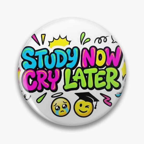 Item preview, Study Now Cry Later Sticker – Student Motivational Design designed and sold by InkNovar.