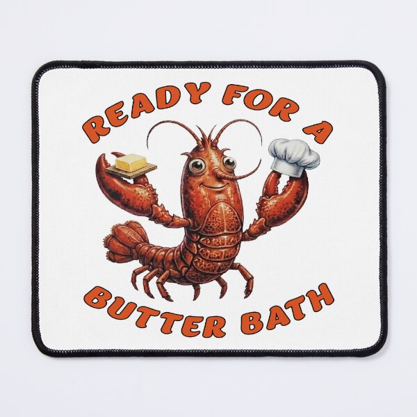 Item preview, Ready For A Butter Bath Funny Seafood Lobster designed and sold by TeeARTHY.