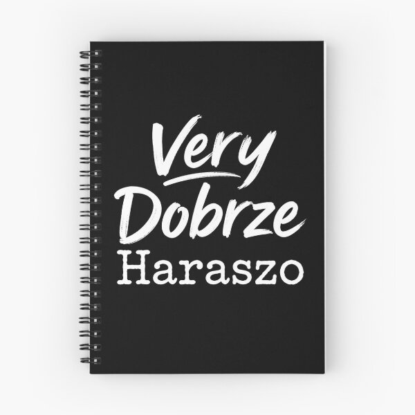 Item preview, Very Dobrze Haraszo – Funny Multilingual Quote designed and sold by HeyFajnaLinja.