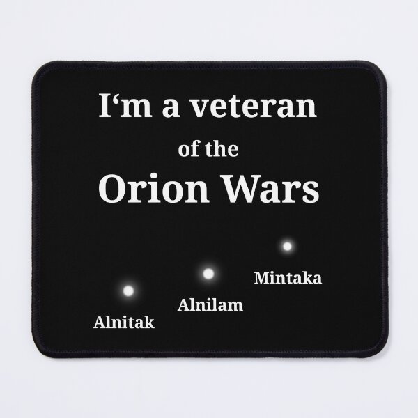 Item preview, I‘m a veteran of the Orion Wars_V1 designed and sold by ART-OF-ORION.