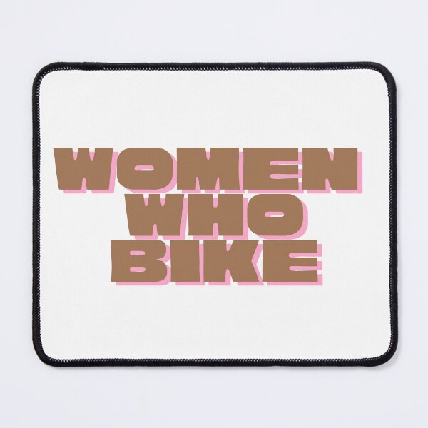 Item preview, Women Who Bike designed and sold by GraceeDrake.