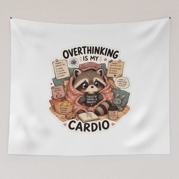 Item preview, Overthinking Is My Cardio Funny Raccoon designed and sold by Desola-Studio.