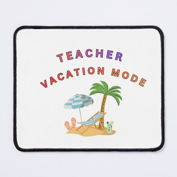 Item preview, TEACHER Summer vacation designed and sold by KaluxC.