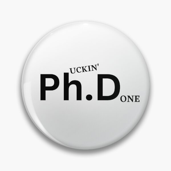 Item preview, PhD Student Burnout  designed and sold by randomlyours.