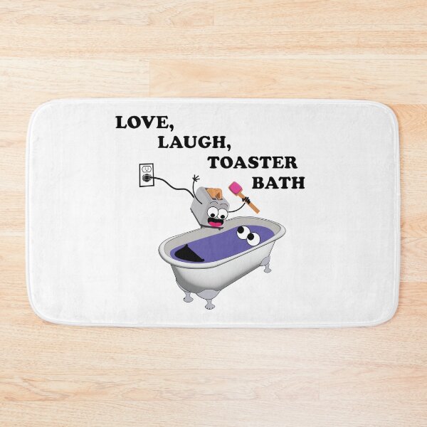 Item preview, Love, Laugh, Toaster Bath designed and sold by All in Good Fun.