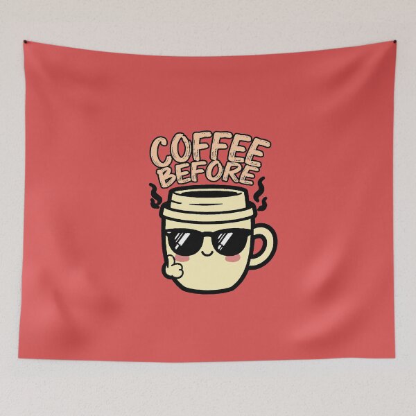 Item preview, Coffee Before Cute Kawaii Mug Morning Coffee designed and sold by AstronautMerch.