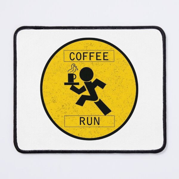 Item preview, Funny Coffee Run Warning Sign - Office Humour Coffee Lover designed and sold by Macias123.