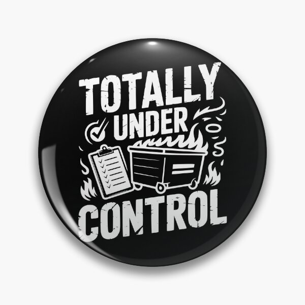 Item preview, Totally Under Control designed and sold by theartfulaspie.