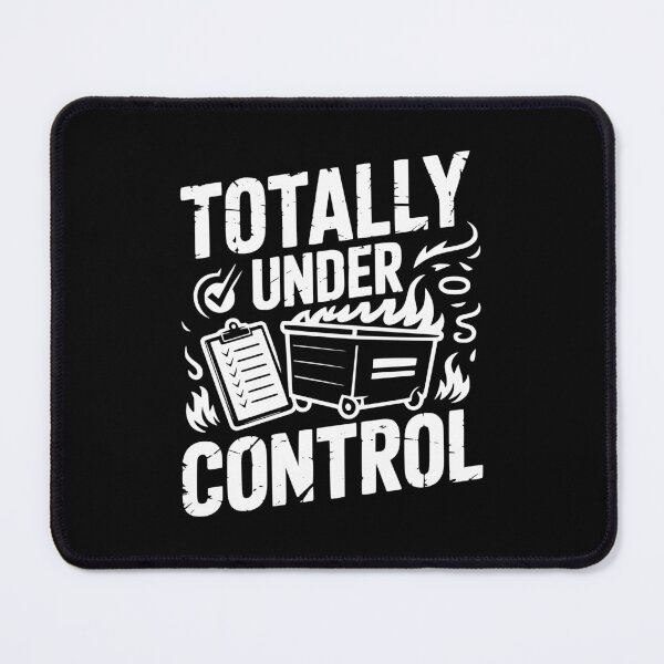 Item preview, Totally Under Control designed and sold by theartfulaspie.