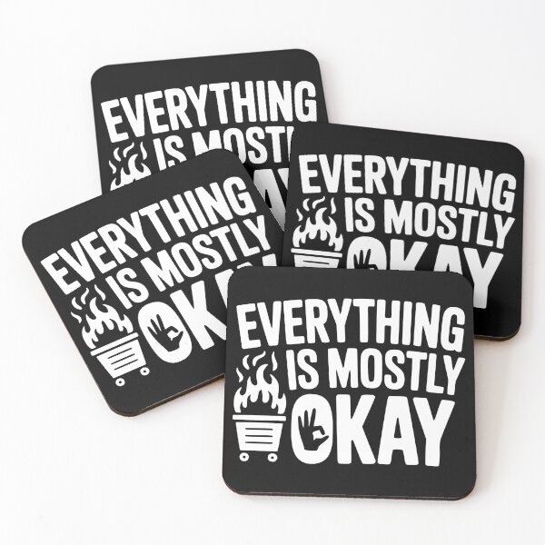 Item preview, Everything Is Mostly Okay designed and sold by theartfulaspie.