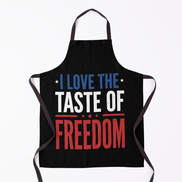 Item preview, I Love The Taste Of Freedom Patriotic American Pride designed and sold by SofenArt.