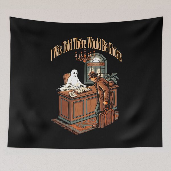 Item preview, I Was Told There Would Be Ghosts Funny Ghost Halloween Paranormal Spooky designed and sold by Redgiant87x.