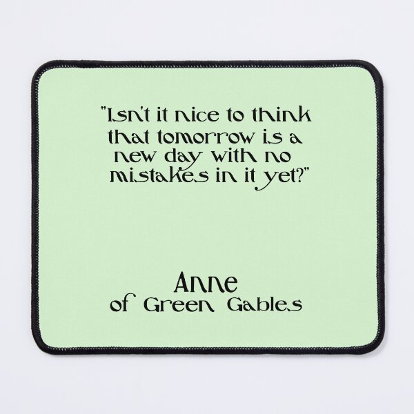 Item preview, Anne of Green Gables Quote, tomorrow  designed and sold by GemimaRosaArt.