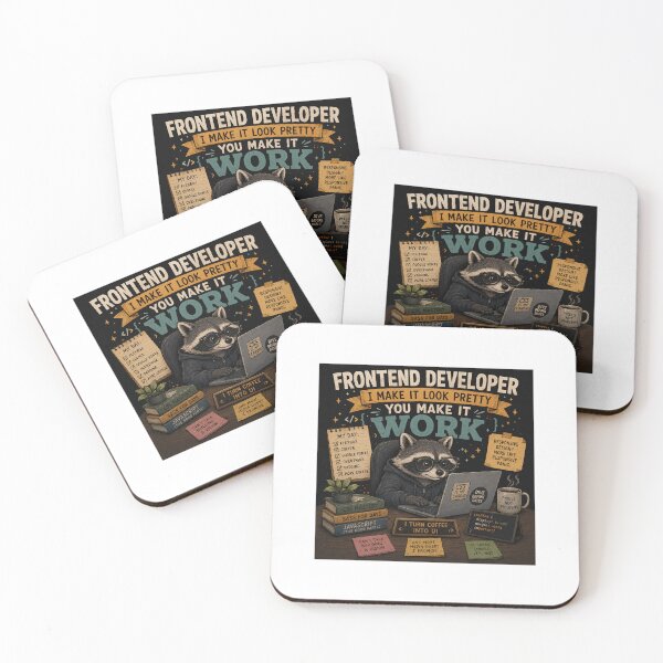 Item preview, Frontend Developer – I Make It Look Pretty, You Make It Work designed and sold by FAZ-DESIGNS.