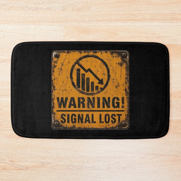 Item preview, SIGNS -  Warning Signal Lost designed and sold by MetusArt.