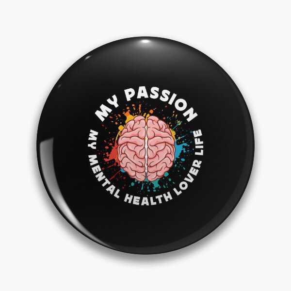 Item preview, Mental Health My Passion My Mental Health Support designed and sold by tshirtconcepts.