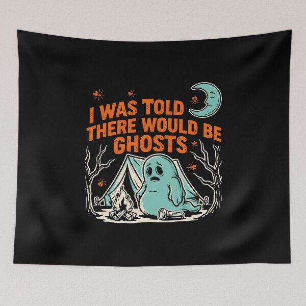 Item preview, I Was Told There Would Be Ghosts Retro Halloween Funny Ghost designed and sold by Redgiant87x.