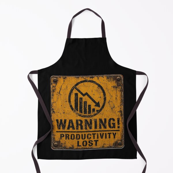 Item preview, SIGNS -  Warning Productivityproductivity lost, Lost designed and sold by MetusArt.