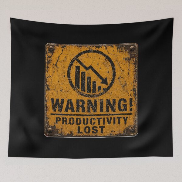 Item preview, SIGNS -  Warning Productivityproductivity lost, Lost designed and sold by MetusArt.