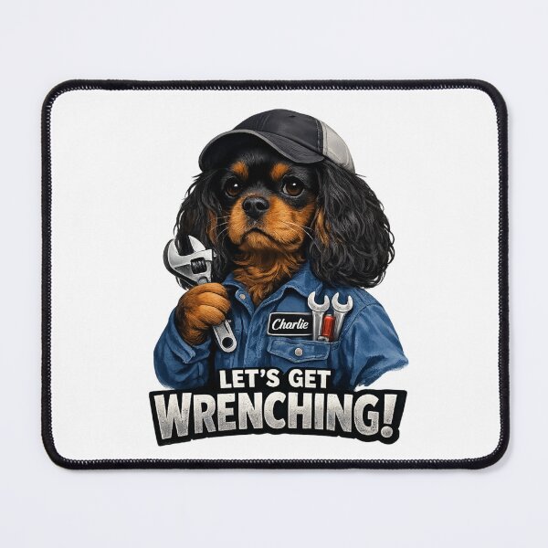 Item preview, Let's Get Wrenching! Black and Tan Cavalier designed and sold by SpottyRainbow.