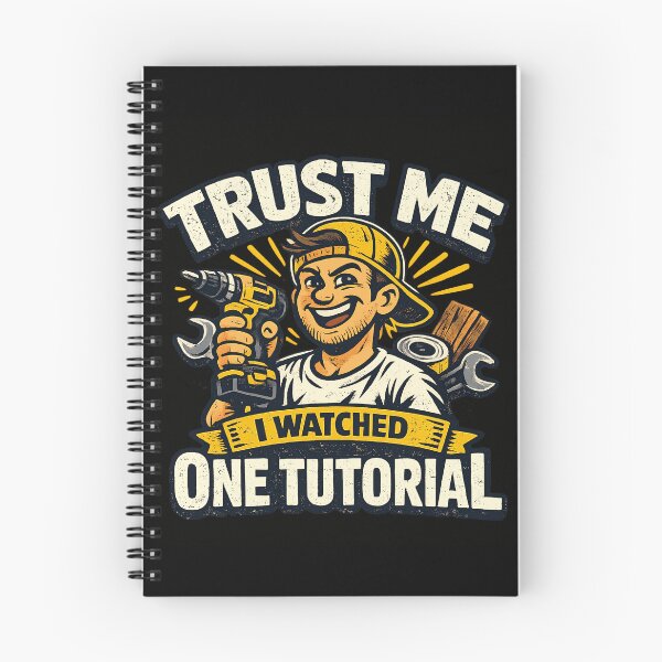 Item preview, Trust Me I Watched One Tutorial DIY Handyman Funny Meme designed and sold by Cree8if.